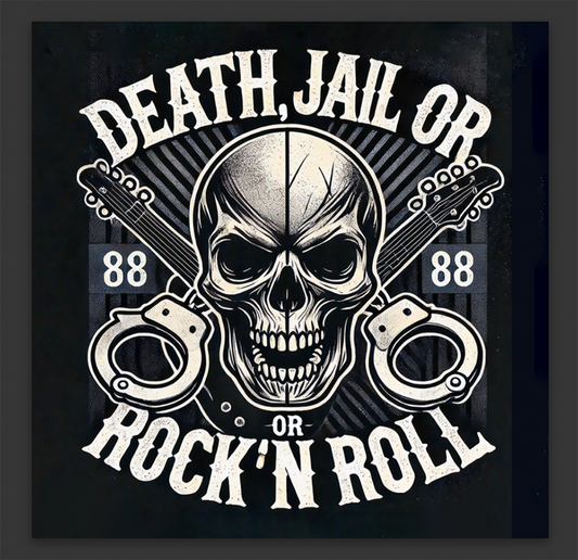 Dead, Jail or Rock 'N Roll Sticker