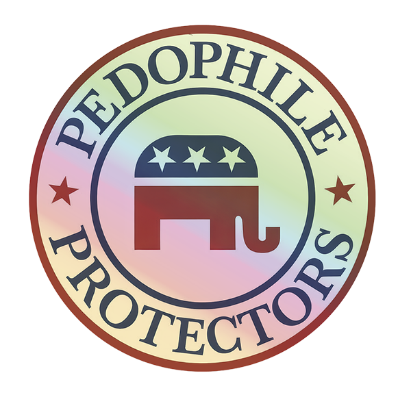 3" Holographic "PEDOPHILE PROTECTORS" Political Sticker – Republican Elephant Vinyl Decal